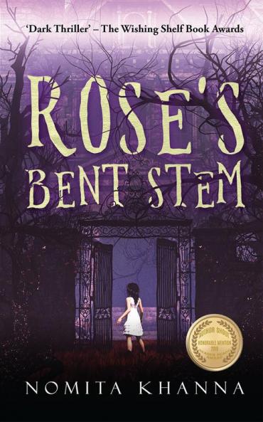 Rose’s Bent Stem : ‘Dark Thriller’ – The Wishing Shelf Book Awards