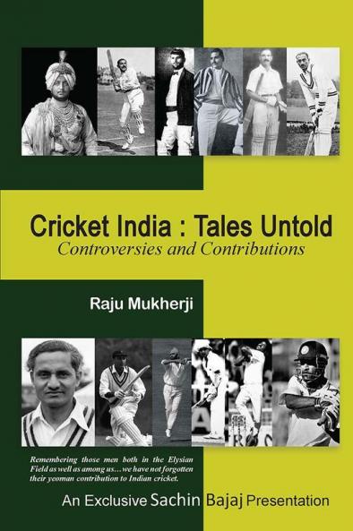 Cricket India: Tales Untold