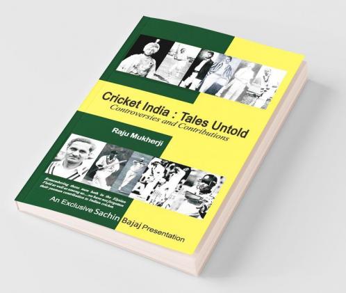 Cricket India: Tales Untold