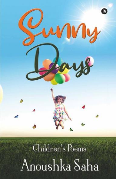 Sunny Days : Children’S Poems