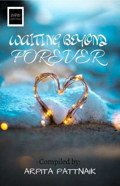 WAITING BEYOND FOREVER