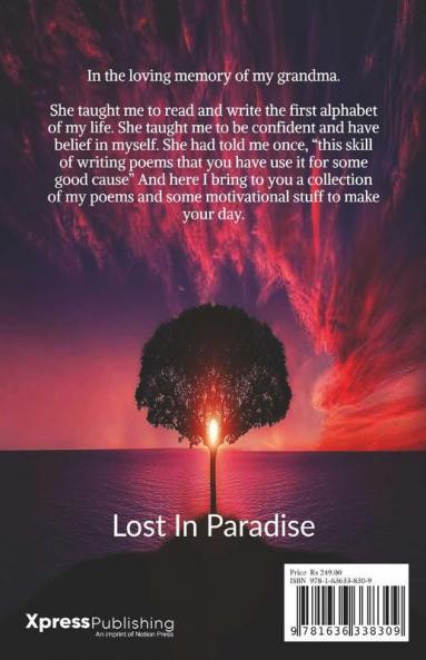 Lost In Paradise: Collection Of Poems And Motivational Thoughts