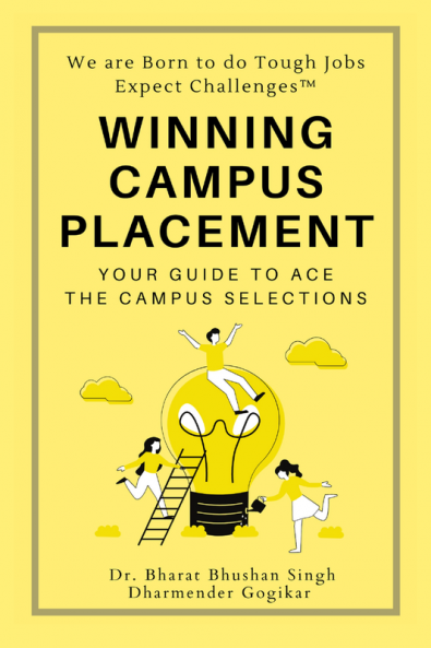 WINNING CAMPUS PLACEMENT : Your Guide to Ace the Campus Selections