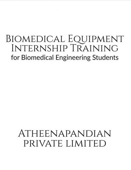 Biomedical Equipment Internship Training