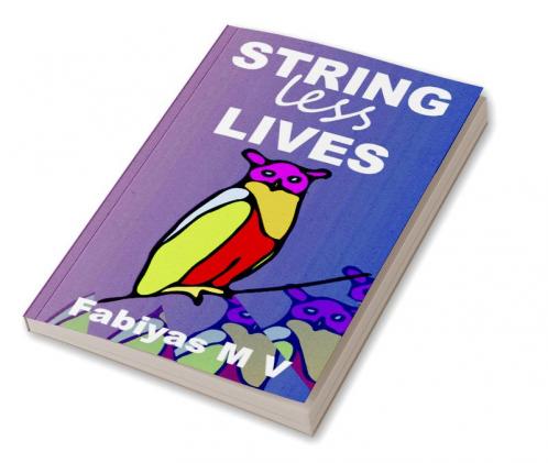 Stringless Lives