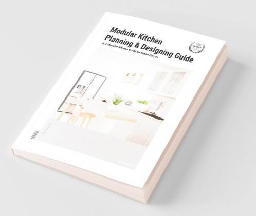 Modular Kitchen Planning &amp;amp; Designing Guide: A-Z Modular Kitchen Guide for Indian Homes