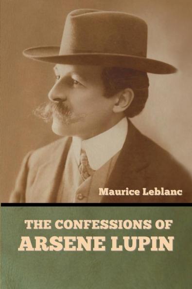 The Confessions of Arsene Lupin