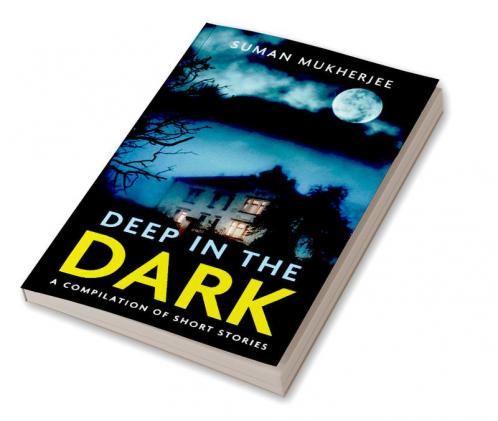Deep in the Dark