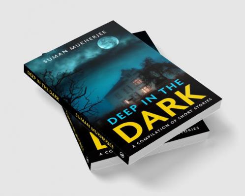 Deep in the Dark