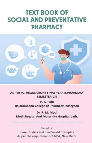 Text book of Social and Preventative Pharmacy