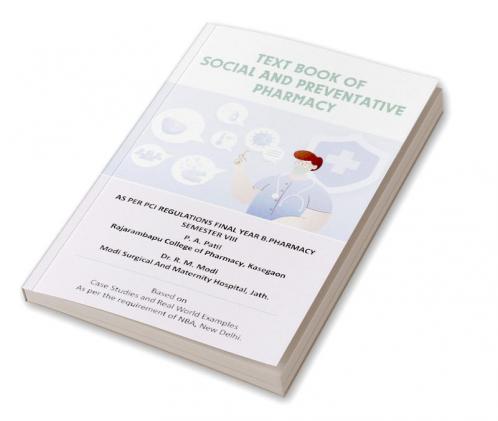 Text book of Social and Preventative Pharmacy