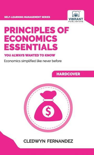 Principles of Economics Essentials You Always Wanted To Know