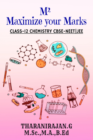 M² (Maximize your Marks) : Class-12 Chemistry NEET|JEE