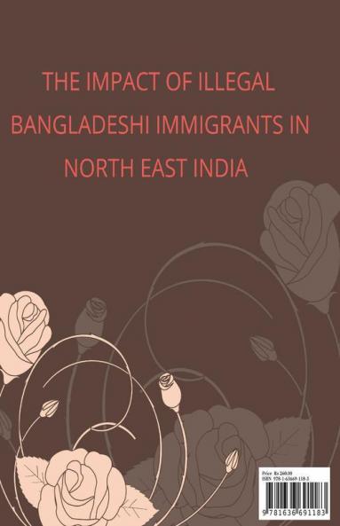 The Impact Of Illegal Bangladeshi Immigrants In North East India
