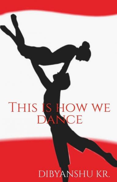 This Is How We Dance