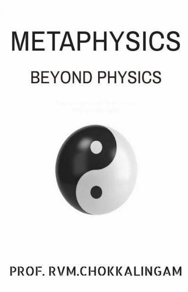 Metaphysics: Beyond Physics