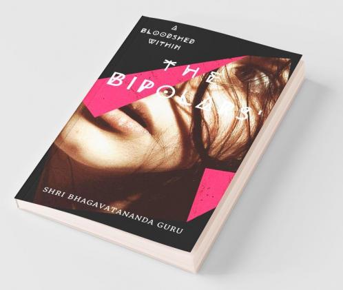 The Bipolars': A Bloodshed Within