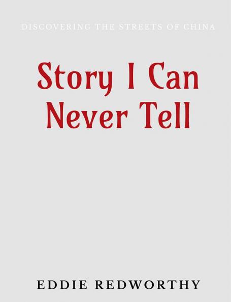 Story I Can Never Tell