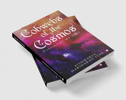 Cobwebs of the Cosmos : Creases of my Soul