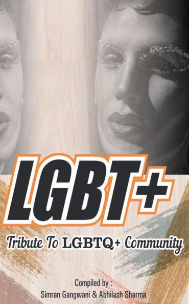 LGBT+ : Tribute to LGBTQ+ Community