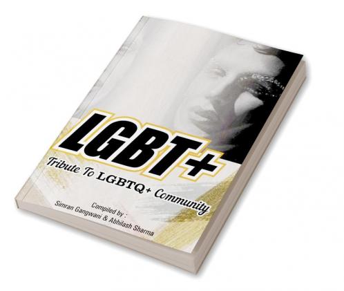 LGBT+ : Tribute to LGBTQ+ Community