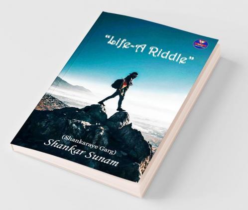 Life-A Riddle