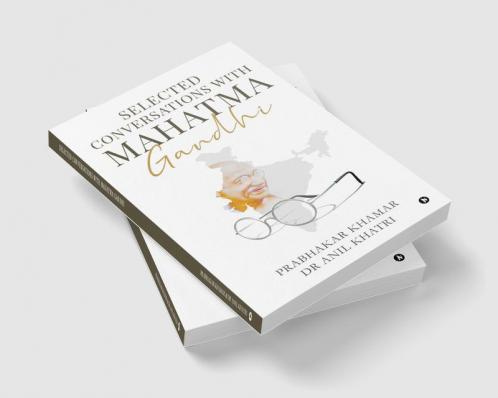 Selected Conversations with Mahatma Gandhi