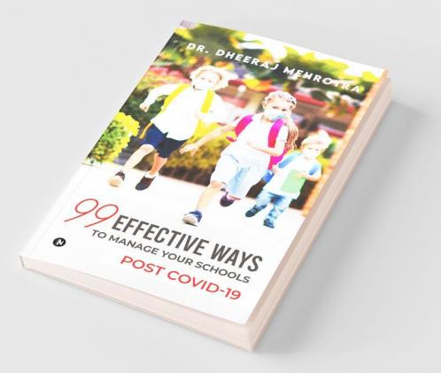 99 Effective Ways To Manage Your Schools Post Covid-19