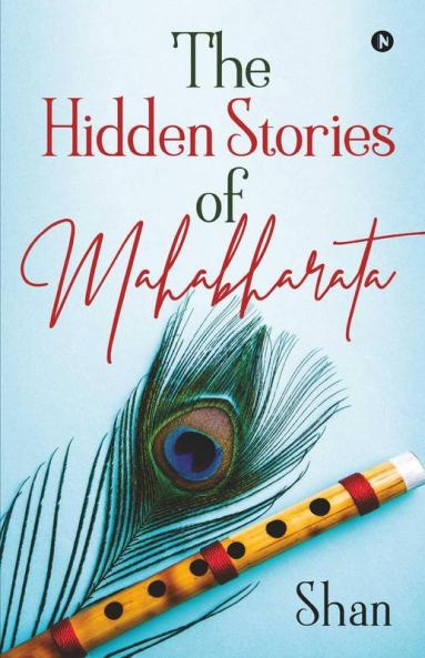 The Hidden Stories Of Mahabharata