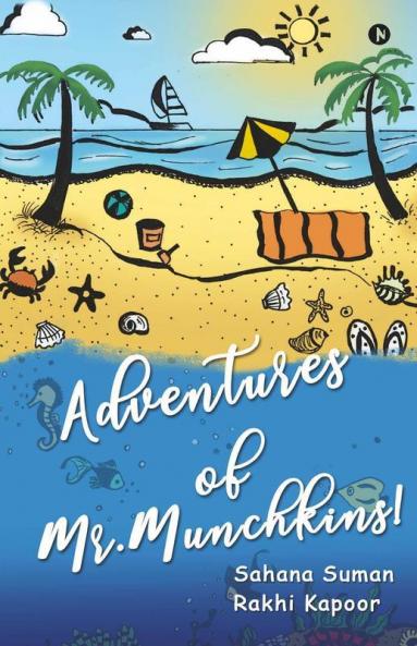 Adventures Of Mr. Munchkins!