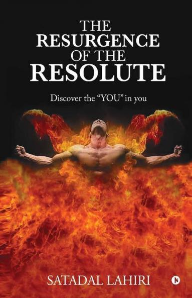 The Resurgence Of The Resolute : Discover The “You” In You