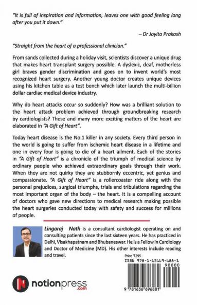 A Gift Of Heart : Inspiring True Stories About Heart Doctors Patients And Surgeries