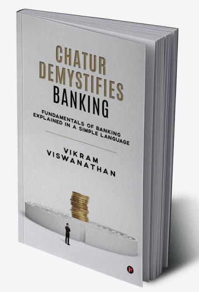 Chatur Demystifies Banking