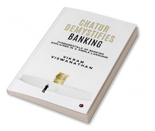 Chatur Demystifies Banking