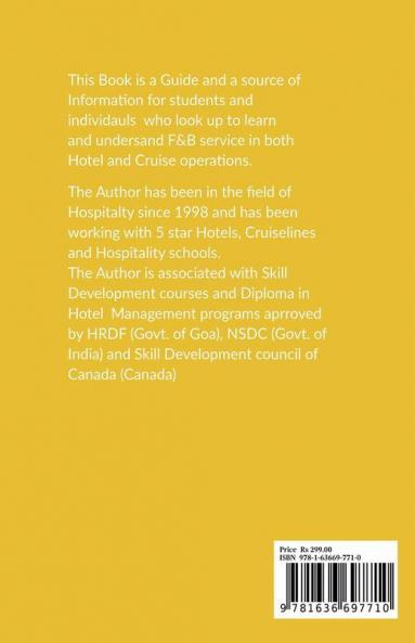 Food &amp;amp; Beverage service for students of Hospitality: For Hotel and Cruise line operations