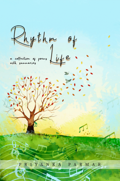 Rhythm of Life : A collection of poems with summaries