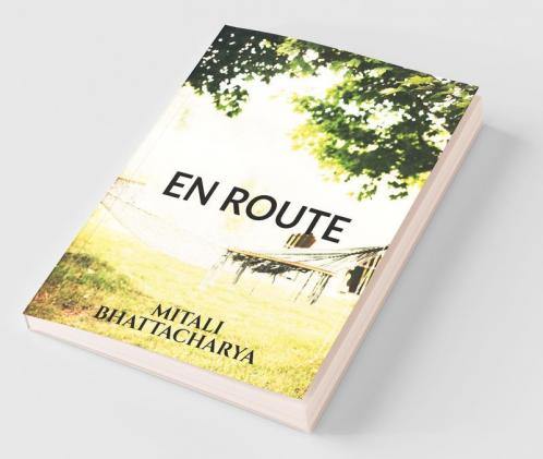 En Route: A Study Of Select Works Of Sunil Gangopadhyay Taslima Nasrin And Sunanda Sikdar