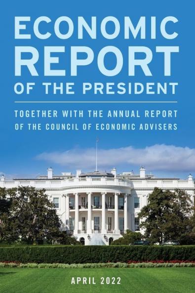 Economic Report of the President April 2022