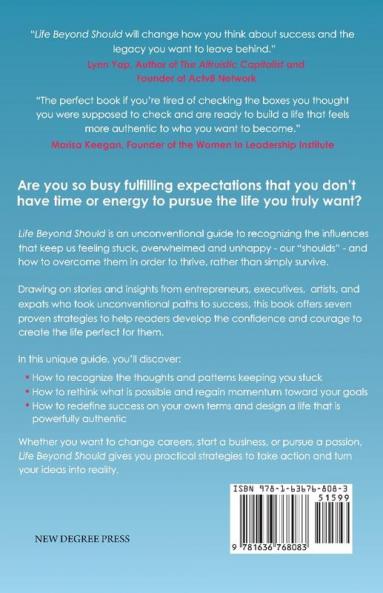 Life Beyond Should: Overcome Expectations & Create the Life You Want