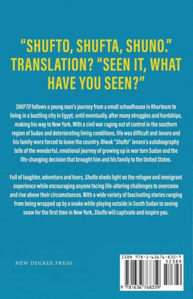 Shufto: My Unique Journey from Sudan Egypt to the U.S.A