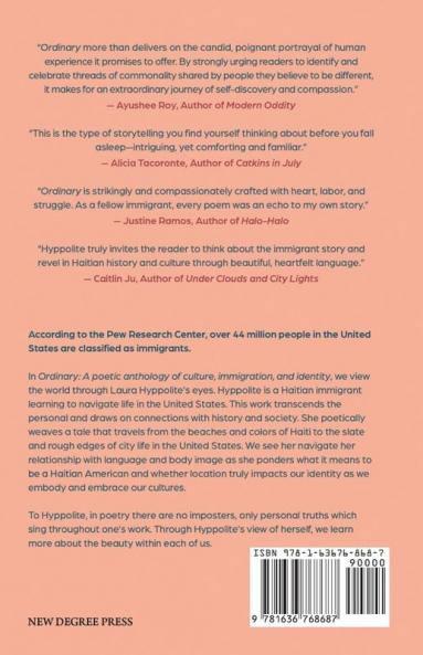 Ordinary: A poetic anthology of culture immigration & identity