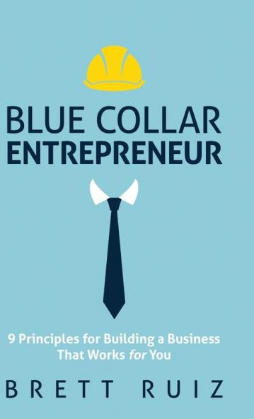 Blue Collar Entrepreneur