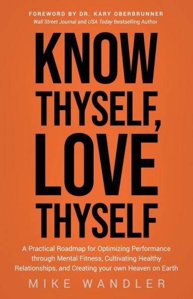 Know Thyself Love Thyself