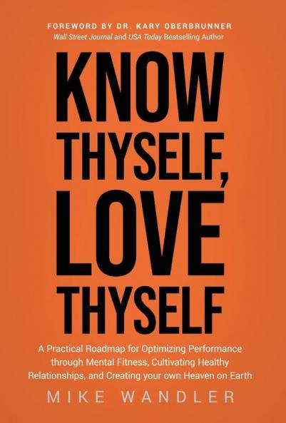 Know Thyself Love Thyself