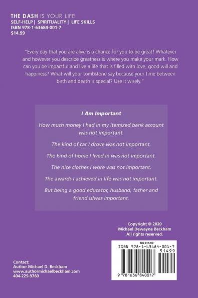 The Dash Is Your Life