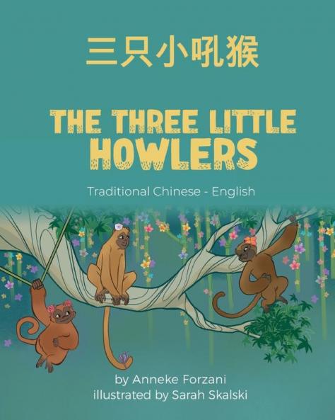 The Three Little Howlers (Traditional Chinese-English)