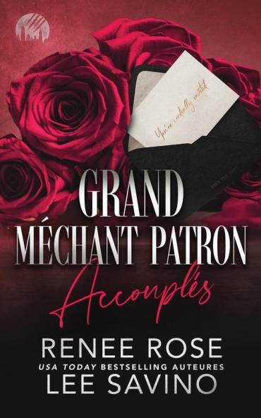 Grand Méchant Patron: Accouplés (Les Loups-Garous De Wall Street T. 4) (French Edition)