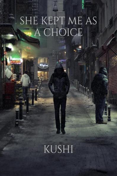 She kept me as a choice : The multiple choice