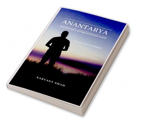 ANANTARYA : FROM ZERO TO HERO