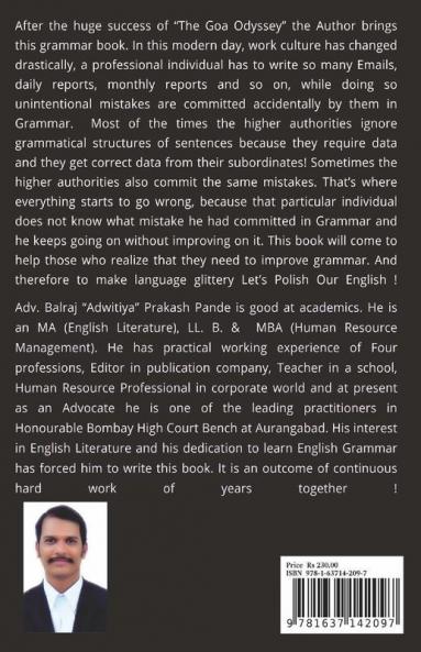 Let'S Polish Our English : An Approach To Better Basic English Grammar - 1 Tense And Parts Of Speech